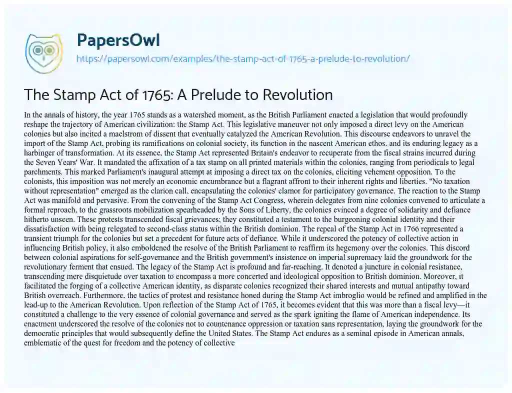 Essay on The Stamp Act of 1765: a Prelude to Revolution
