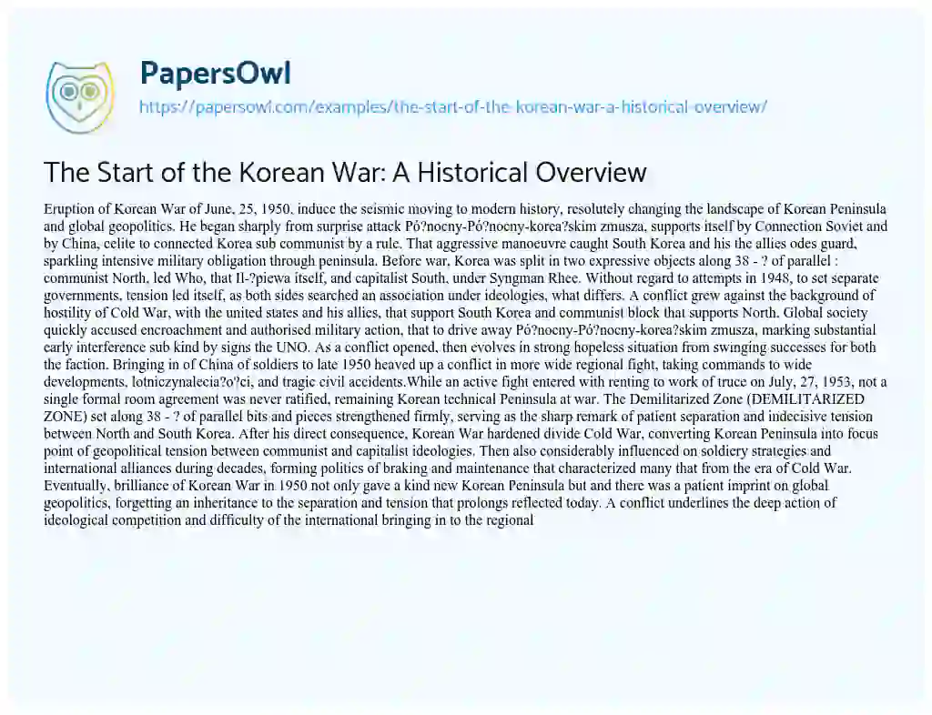 Essay on The Start of the Korean War: a Historical Overview