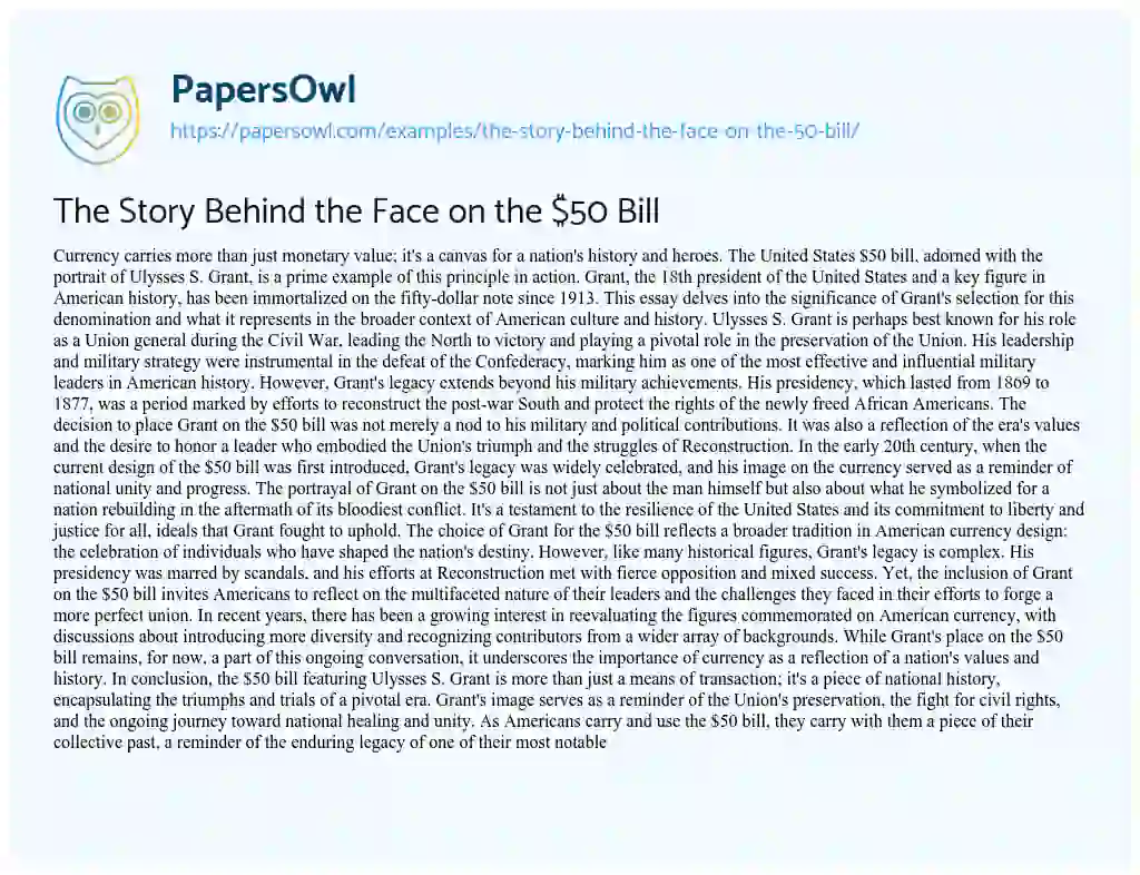 Essay on The Story Behind the Face on the $50 Bill