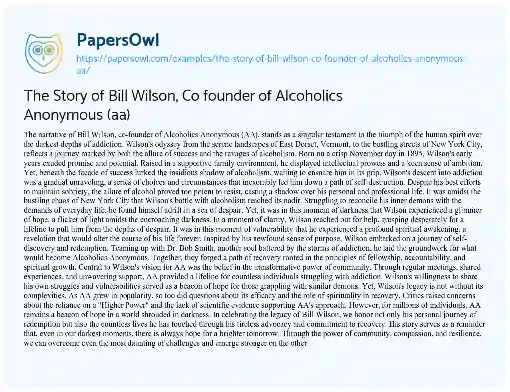 Essay on The Story of Bill Wilson, Co Founder of Alcoholics Anonymous (aa)
