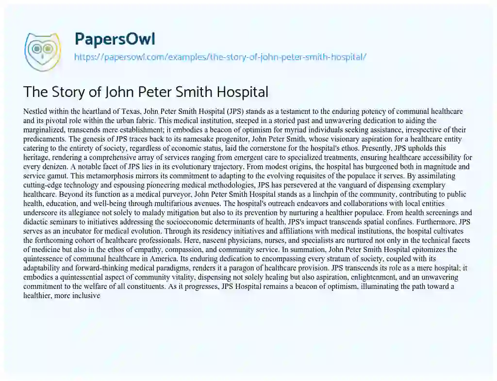 Essay on The Story of John Peter Smith Hospital