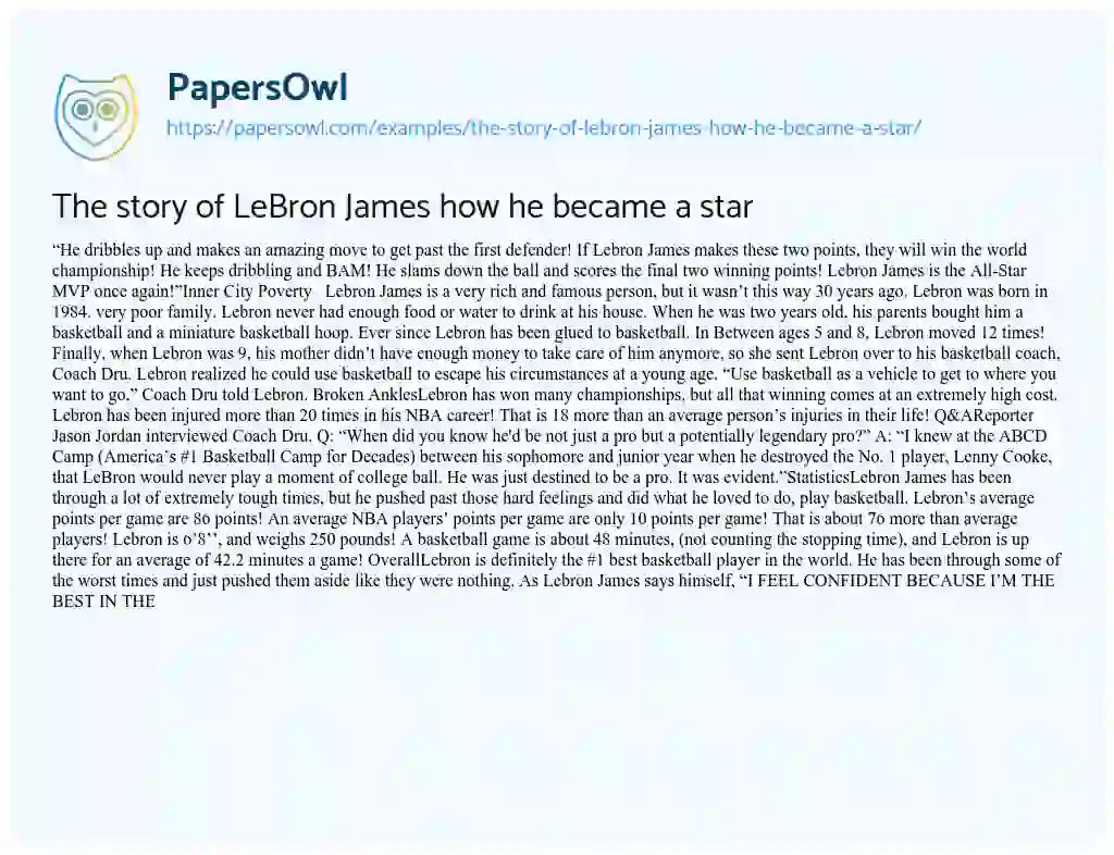 Essay on The Story of LeBron James how he Became a Star