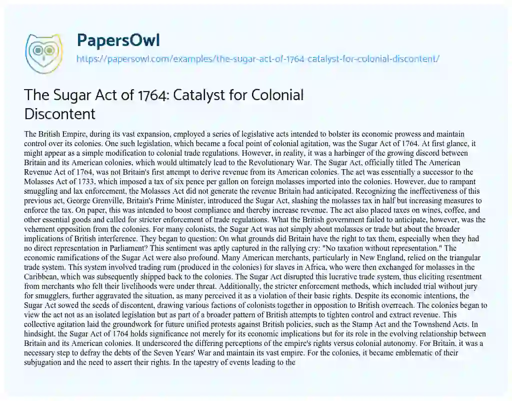 Essay on The Sugar Act of 1764: Catalyst for Colonial Discontent