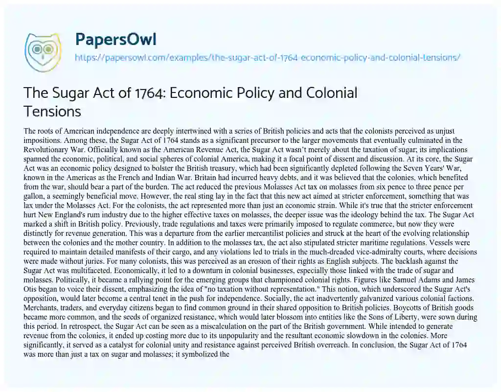 Essay on The Sugar Act of 1764: Economic Policy and Colonial Tensions