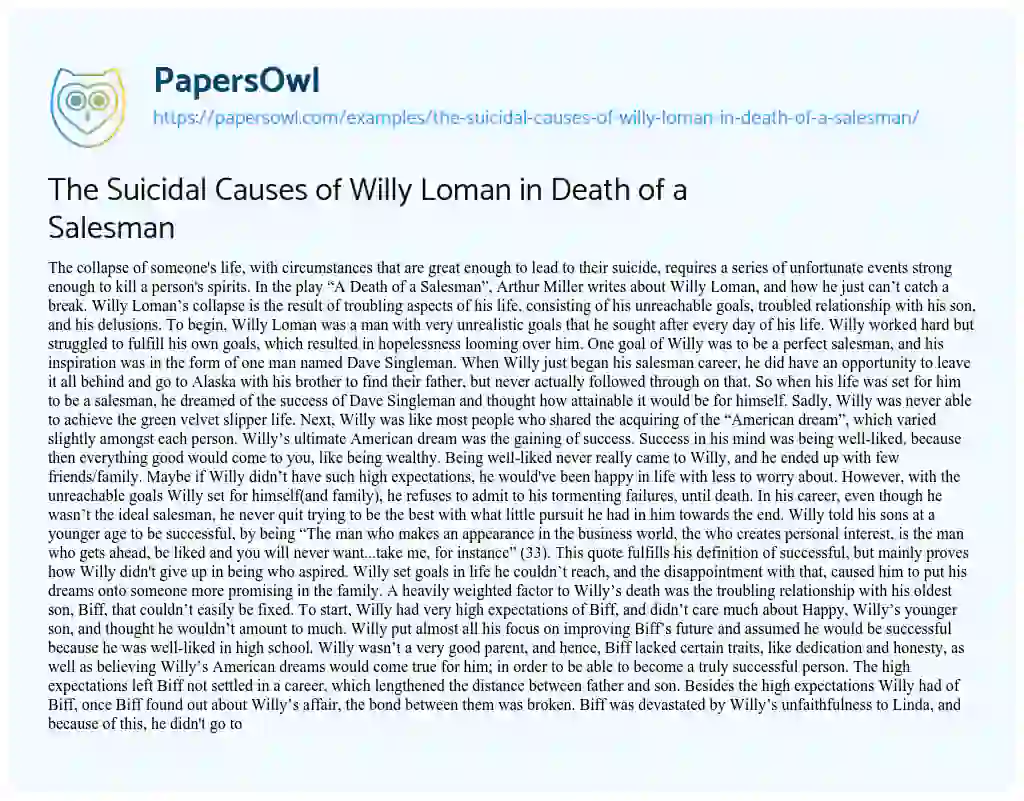 Essay on The Suicidal Causes of Willy Loman in Death of a Salesman