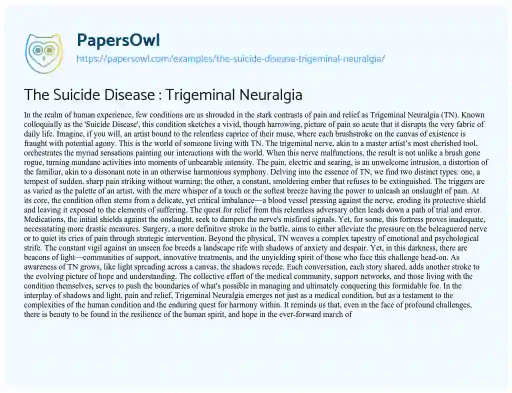 Essay on The Suicide Disease : Trigeminal Neuralgia