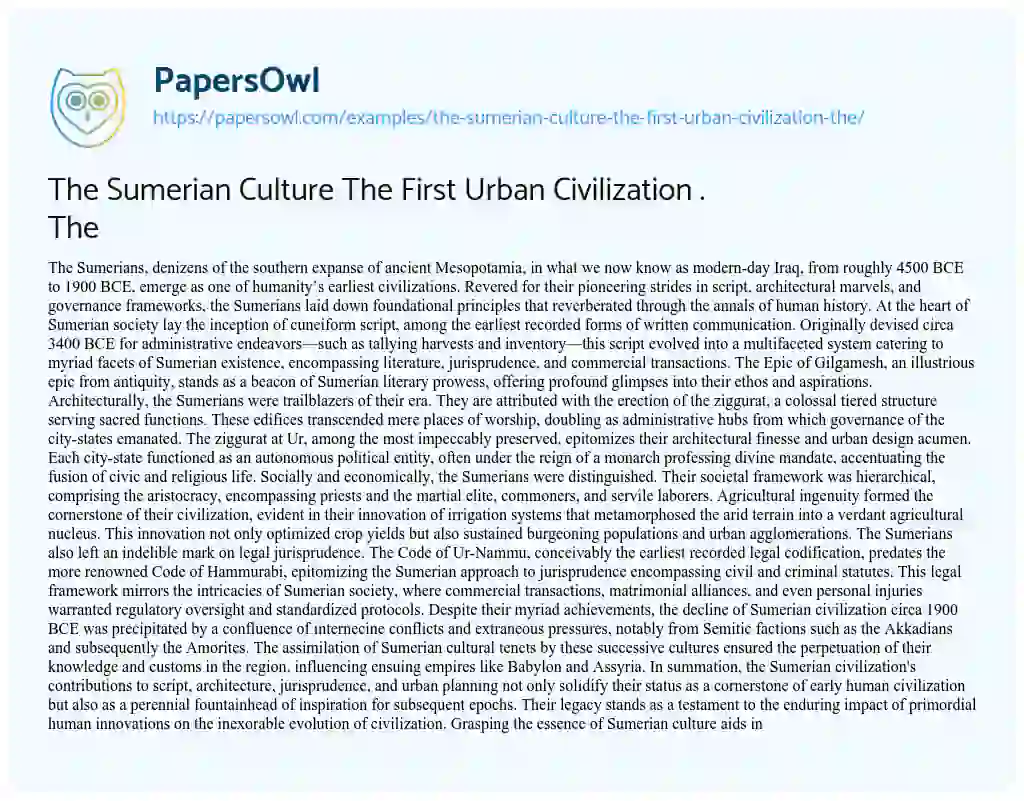 Essay on The Sumerian Culture the First Urban Civilization . the