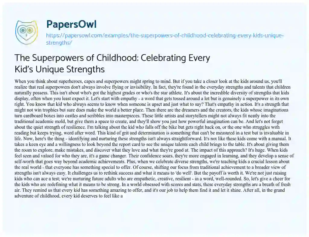Essay on The Superpowers of Childhood: Celebrating Every Kid’s Unique Strengths