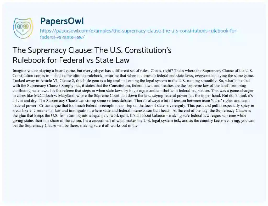 Essay on The Supremacy Clause: the U.S. Constitution’s Rulebook for Federal Vs State Law