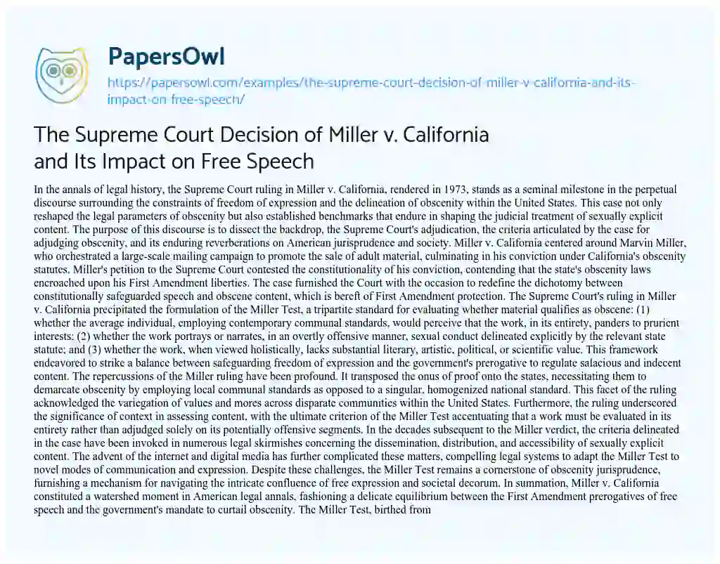 Essay on The Supreme Court Decision of Miller V. California and its Impact on Free Speech