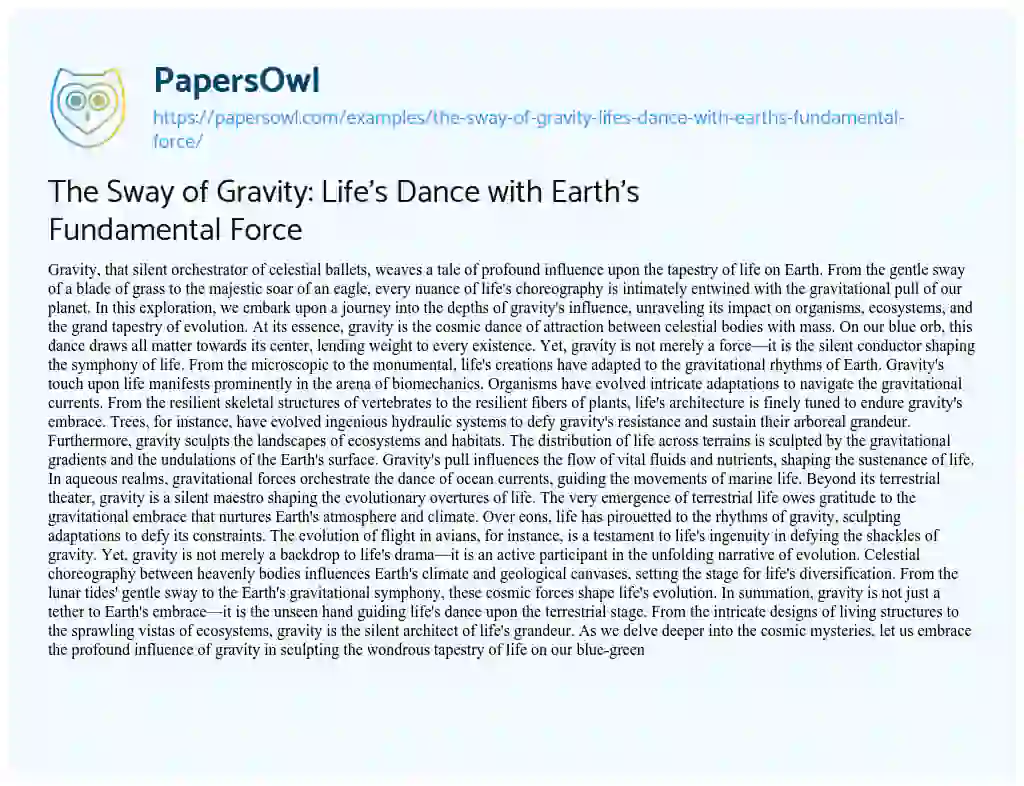 Essay on The Sway of Gravity: Life’s Dance with Earth’s Fundamental Force