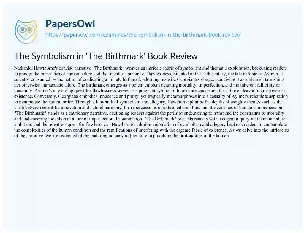 Essay on The Symbolism in ‘The Birthmark’ Book Review