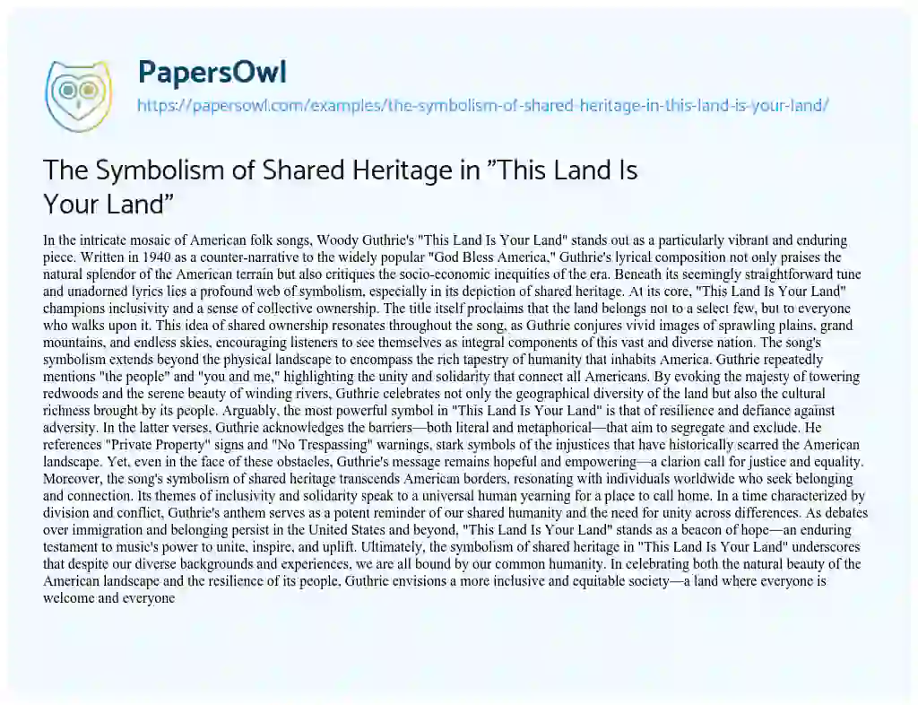 Essay on The Symbolism of Shared Heritage in “This Land is your Land”