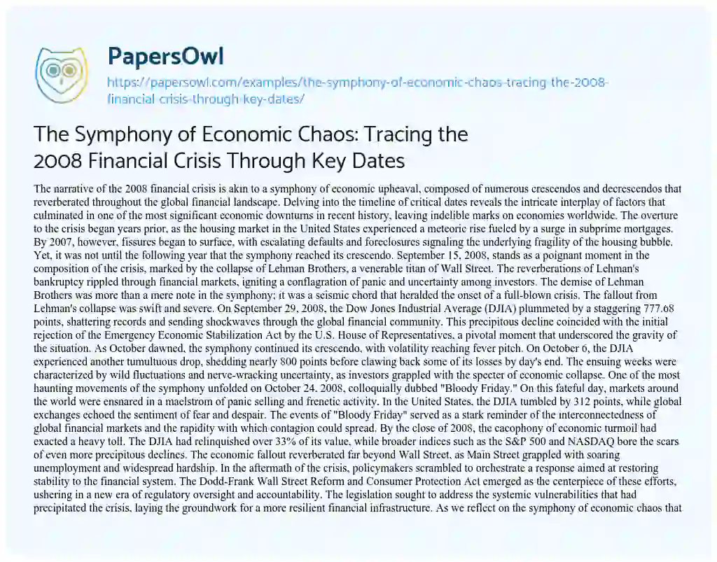 Essay on The Symphony of Economic Chaos: Tracing the 2008 Financial Crisis through Key Dates