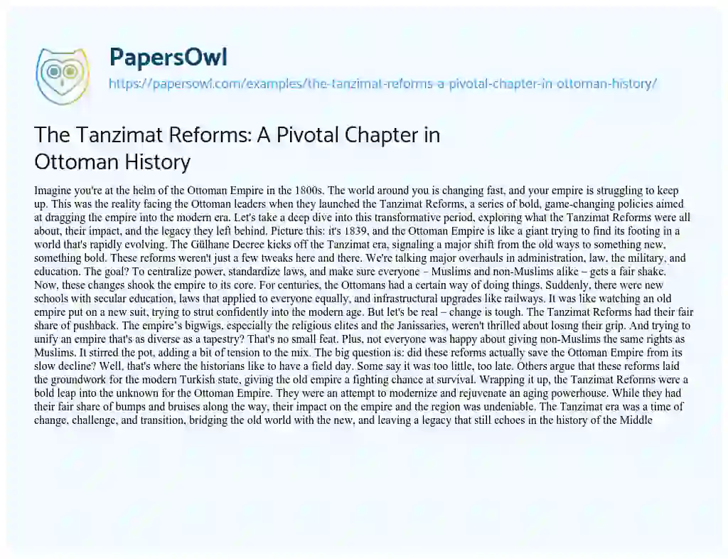 Essay on The Tanzimat Reforms: a Pivotal Chapter in Ottoman History