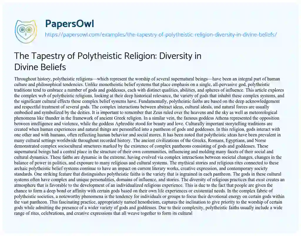 Essay on The Tapestry of Polytheistic Religion: Diversity in Divine Beliefs