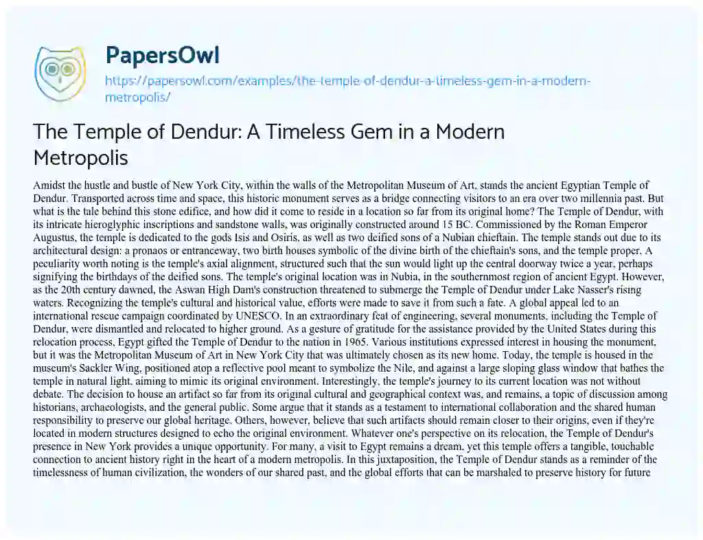 Essay on The Temple of Dendur: a Timeless Gem in a Modern Metropolis