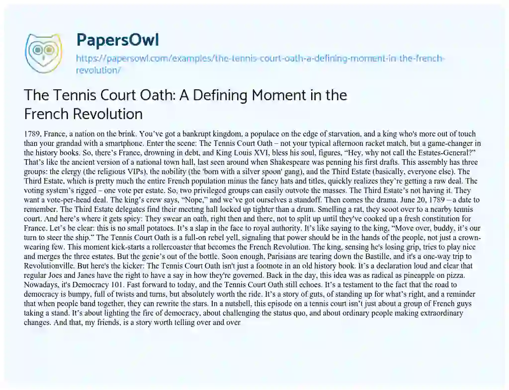 Essay on The Tennis Court Oath: a Defining Moment in the French Revolution
