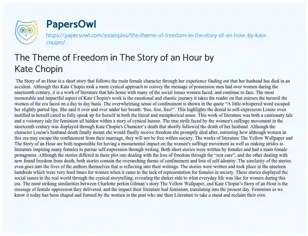 Essay on The Theme of Freedom in the Story of an Hour by Kate Chopin