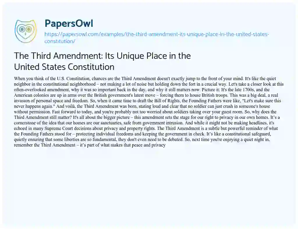 Essay on The Third Amendment: its Unique Place in the United States Constitution
