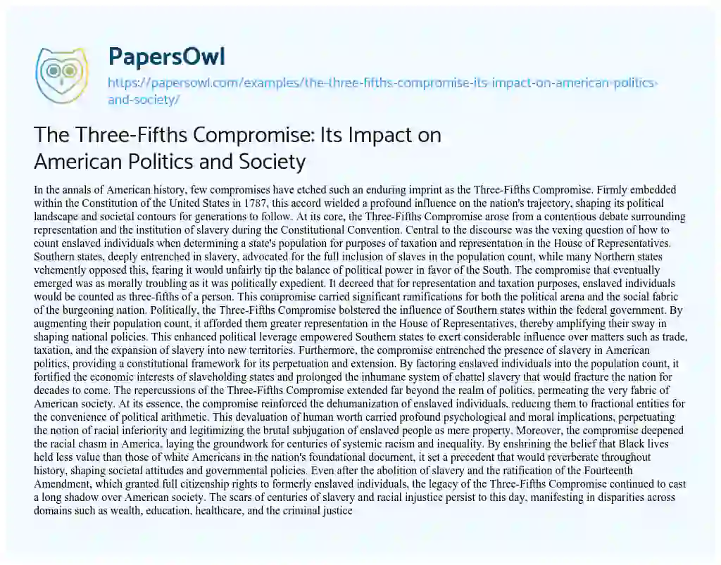 Essay on The Three-Fifths Compromise: its Impact on American Politics and Society