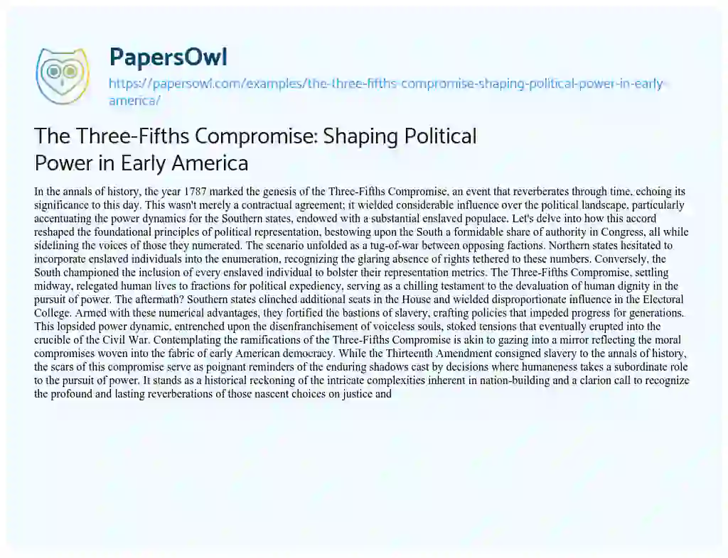 Essay on The Three-Fifths Compromise: Shaping Political Power in Early America