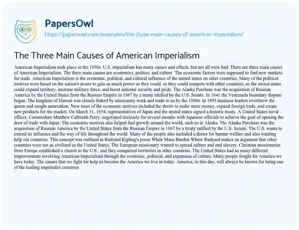 Essay on The Three Main Causes of American Imperialism