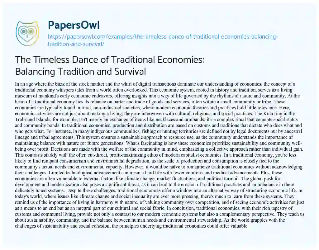 Essay on The Timeless Dance of Traditional Economies: Balancing Tradition and Survival
