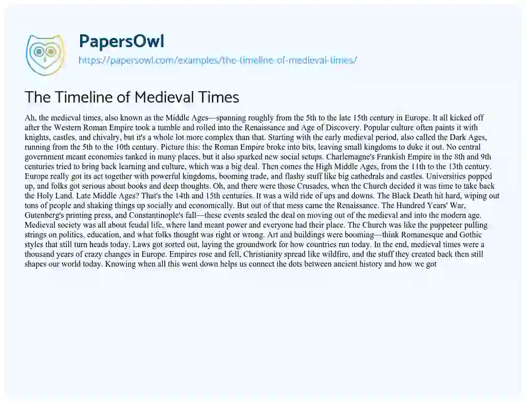 Essay on The Timeline of Medieval Times