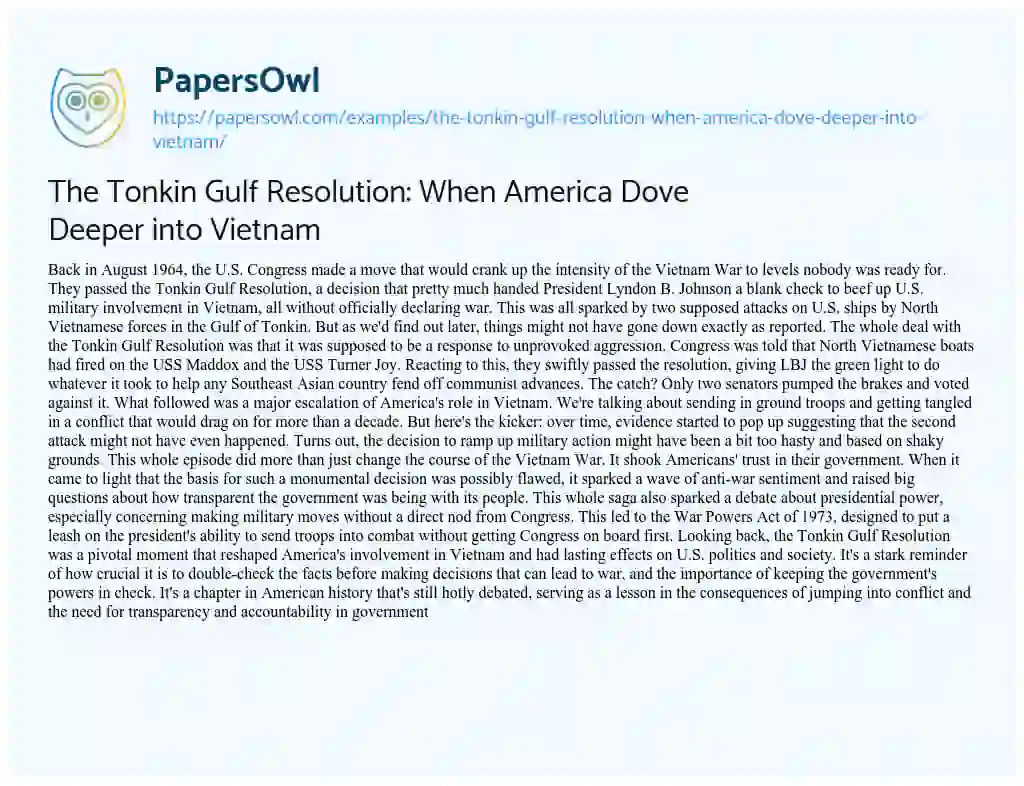 Essay on The Tonkin Gulf Resolution: when America Dove Deeper into Vietnam