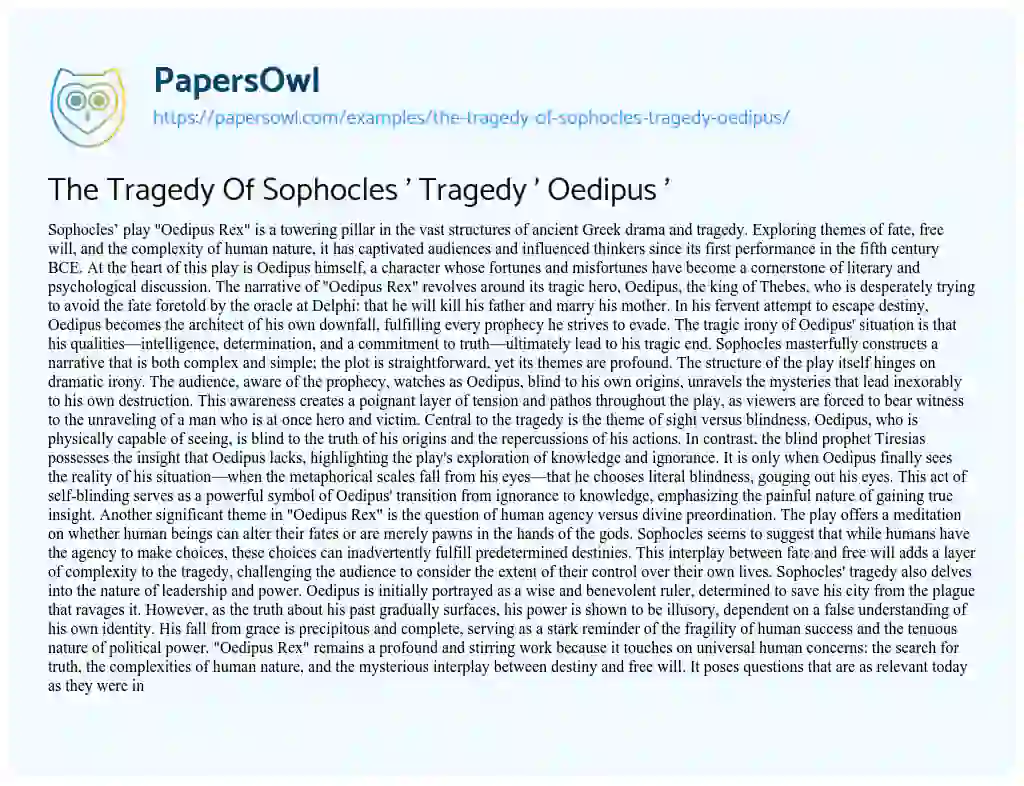 Essay on The Tragedy of Sophocles ‘ Tragedy ‘ Oedipus ‘