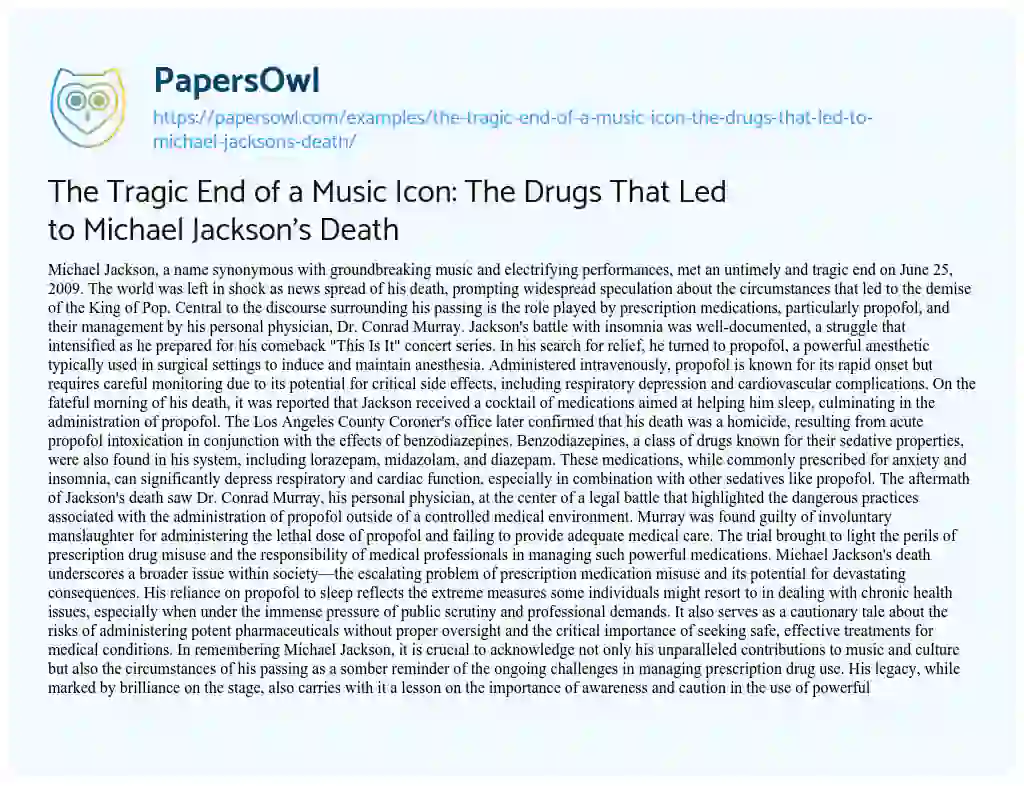 Essay on The Tragic End of a Music Icon: the Drugs that Led to Michael Jackson’s Death