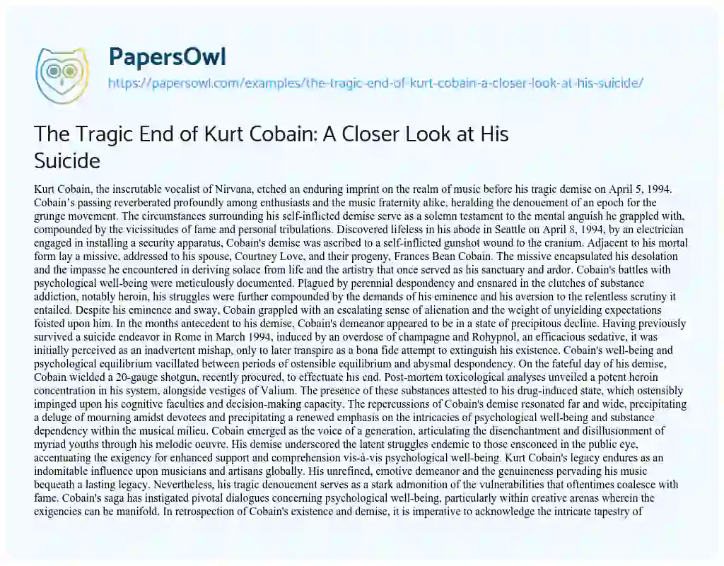 Essay on The Tragic End of Kurt Cobain: a Closer Look at his Suicide