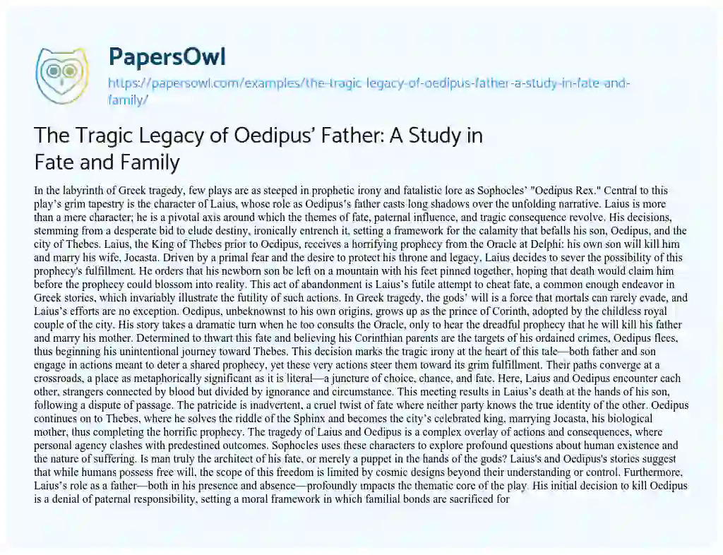 Essay on The Tragic Legacy of Oedipus’ Father: a Study in Fate and Family