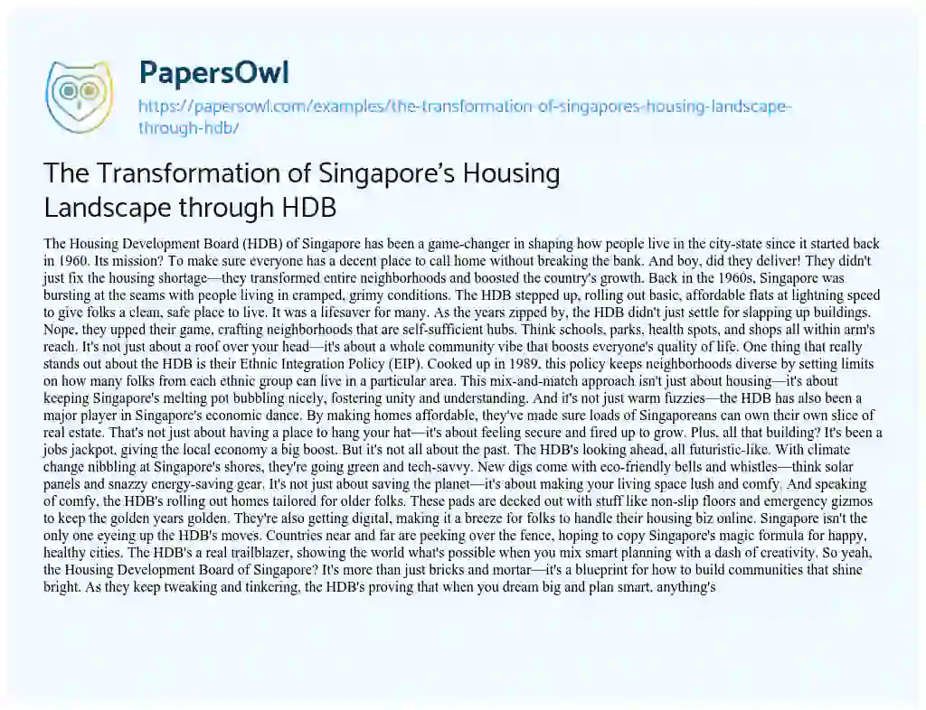 Essay on The Transformation of Singapore’s Housing Landscape through HDB