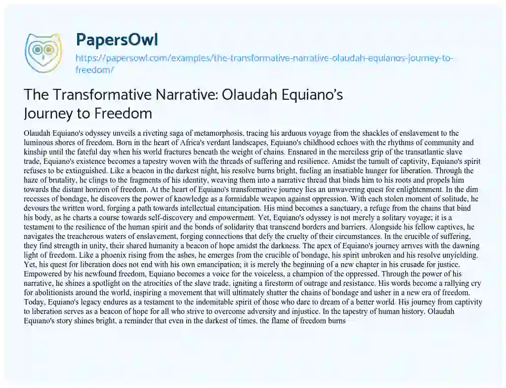 Essay on The Transformative Narrative: Olaudah Equiano’s Journey to Freedom