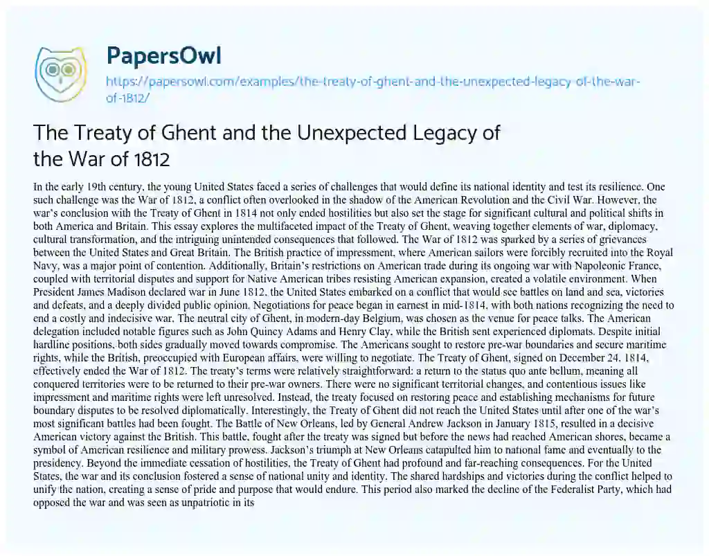 The Treaty of Ghent and the Unexpected Legacy of the War of 1812 - Free ...