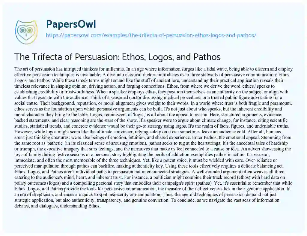 Essay on The Trifecta of Persuasion: Ethos, Logos, and Pathos