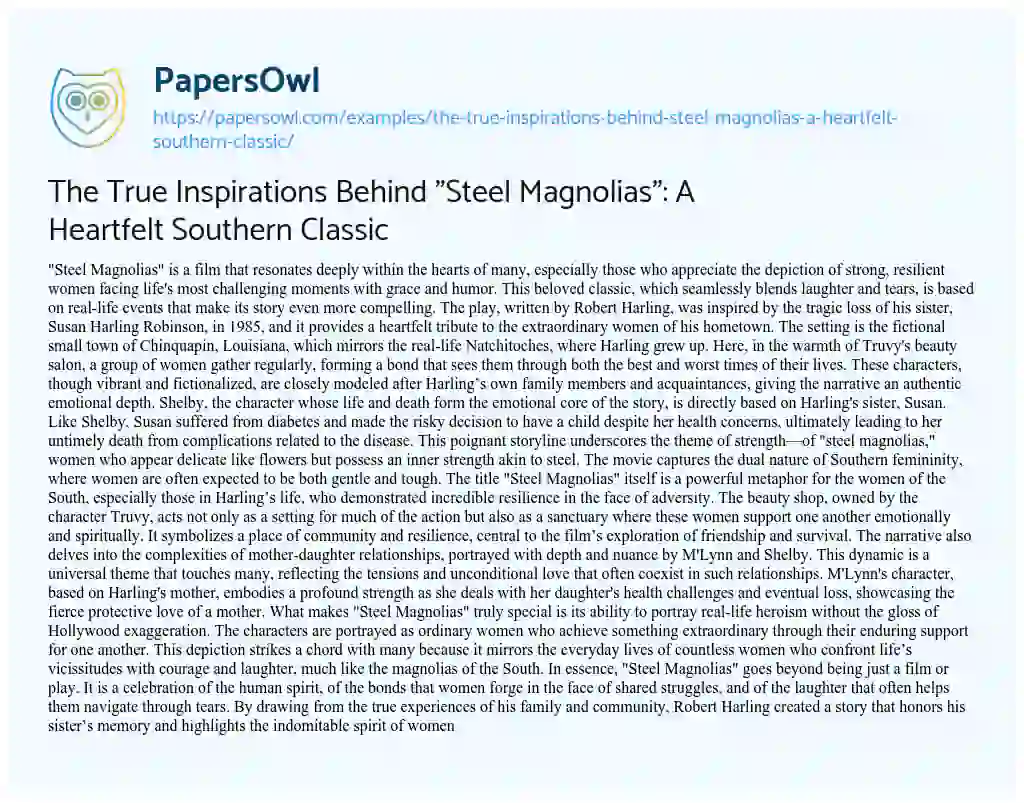 Essay on The True Inspirations Behind “Steel Magnolias”: a Heartfelt Southern Classic