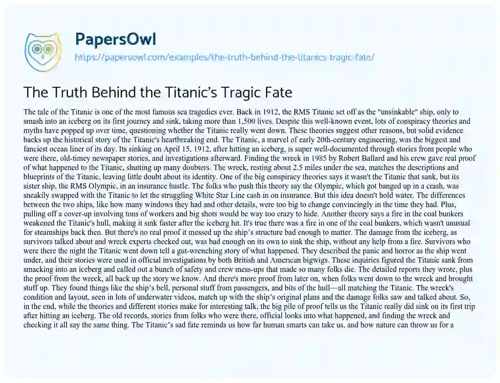 Essay on The Truth Behind the Titanic’s Tragic Fate