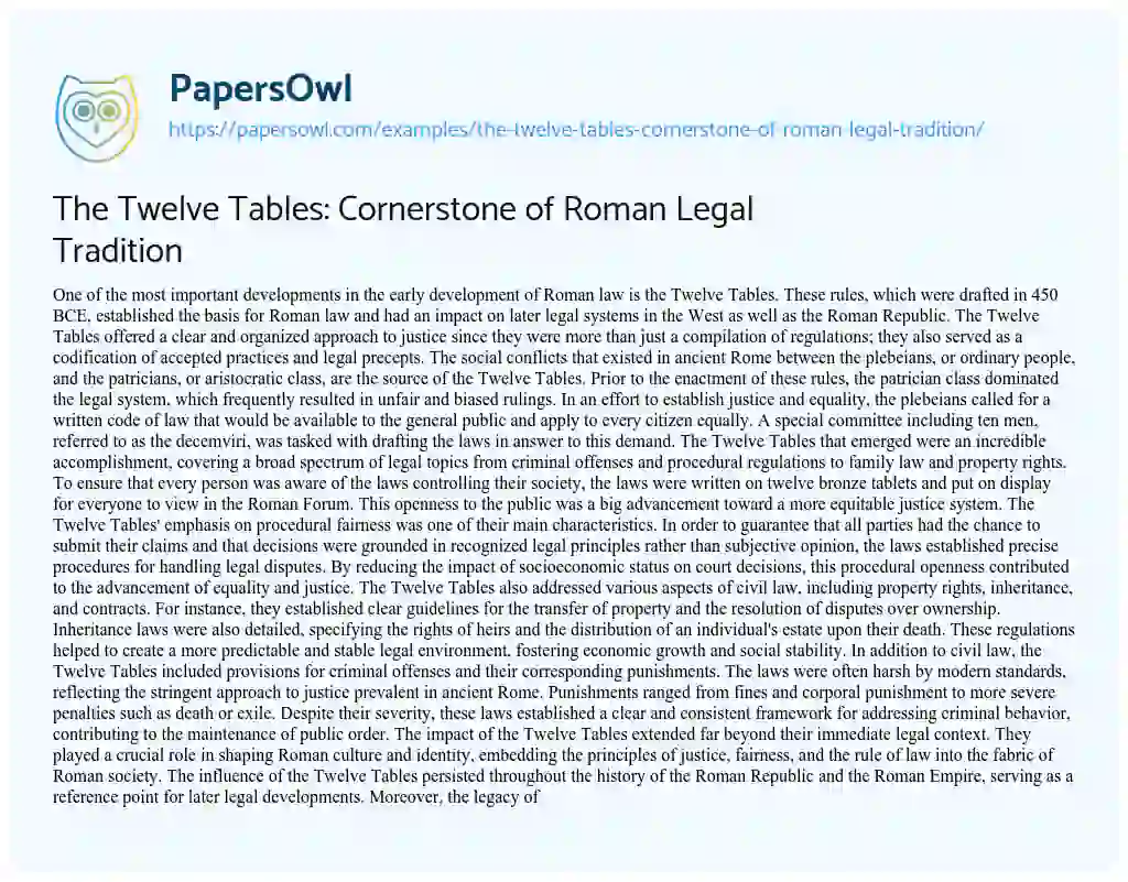 Essay on The Twelve Tables: Cornerstone of Roman Legal Tradition