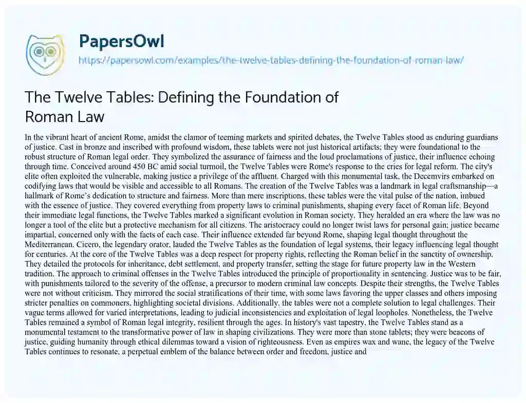 Essay on The Twelve Tables: Defining the Foundation of Roman Law