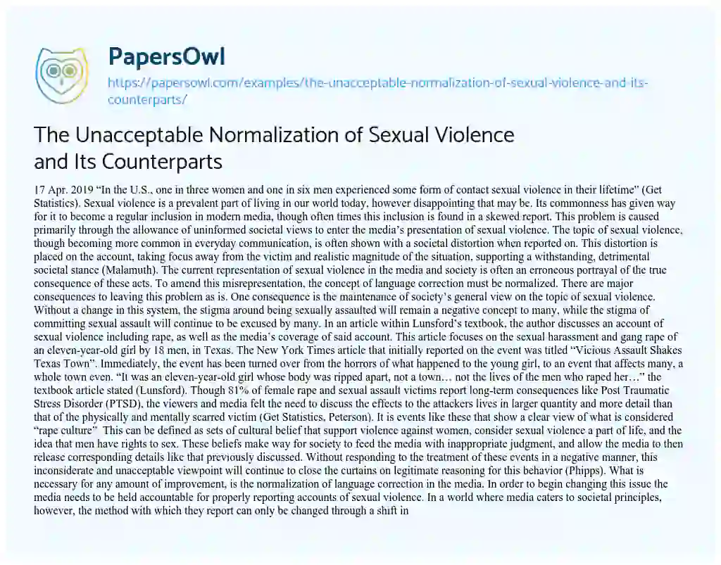 Essay on The Unacceptable Normalization of Sexual Violence and its Counterparts