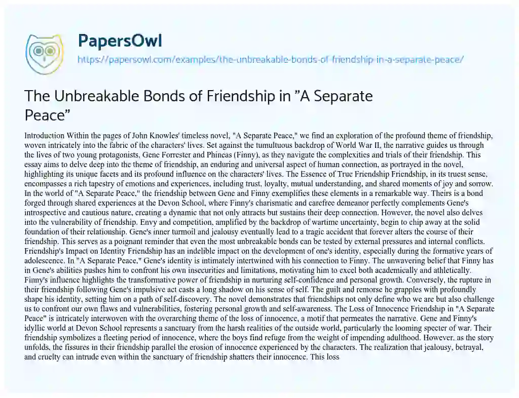 Essay on The Unbreakable Bonds of Friendship in “A Separate Peace”