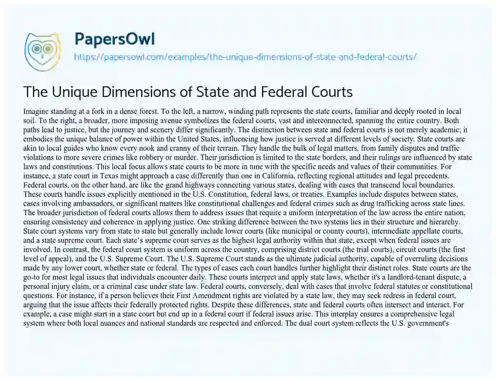 Essay on The Unique Dimensions of State and Federal Courts