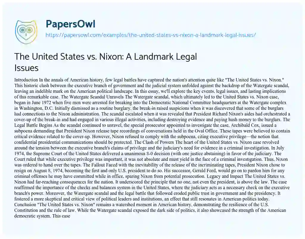 Essay on The United States Vs. Nixon: a Landmark Legal Issues
