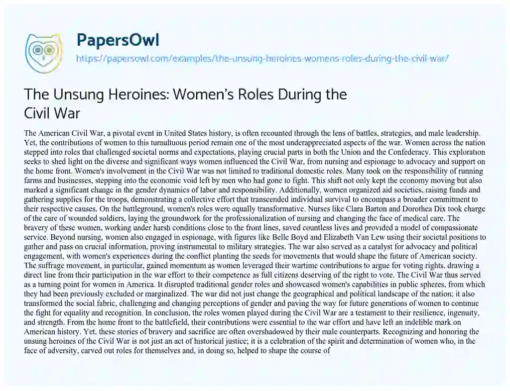 Essay on The Unsung Heroines: Women’s Roles during the Civil War