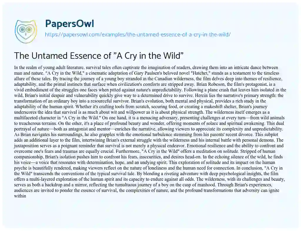 Essay on The Untamed Essence of “A Cry in the Wild”