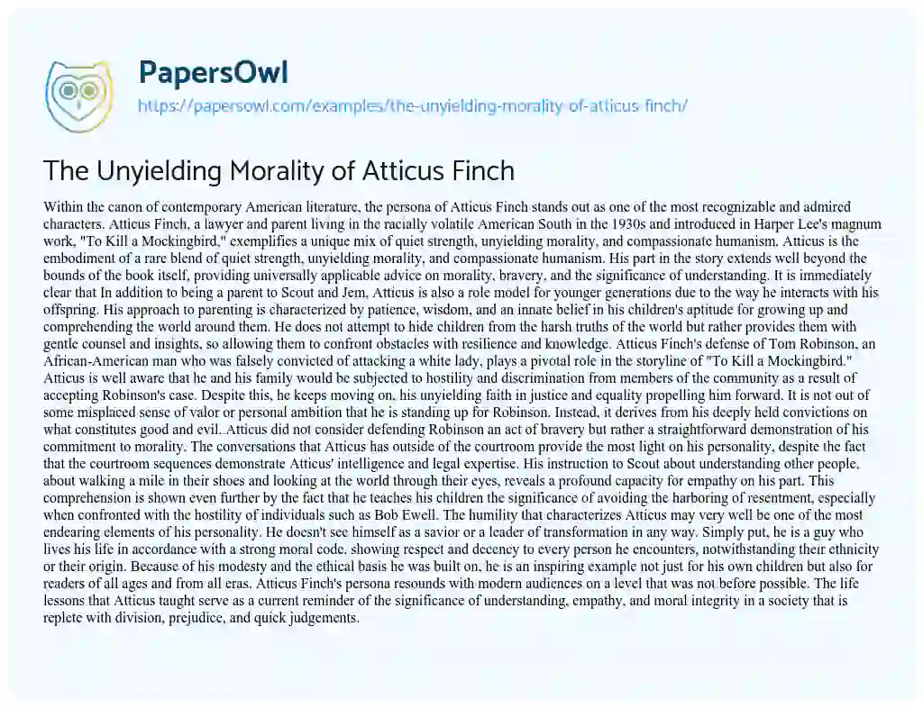 Essay on The Unyielding Morality of Atticus Finch
