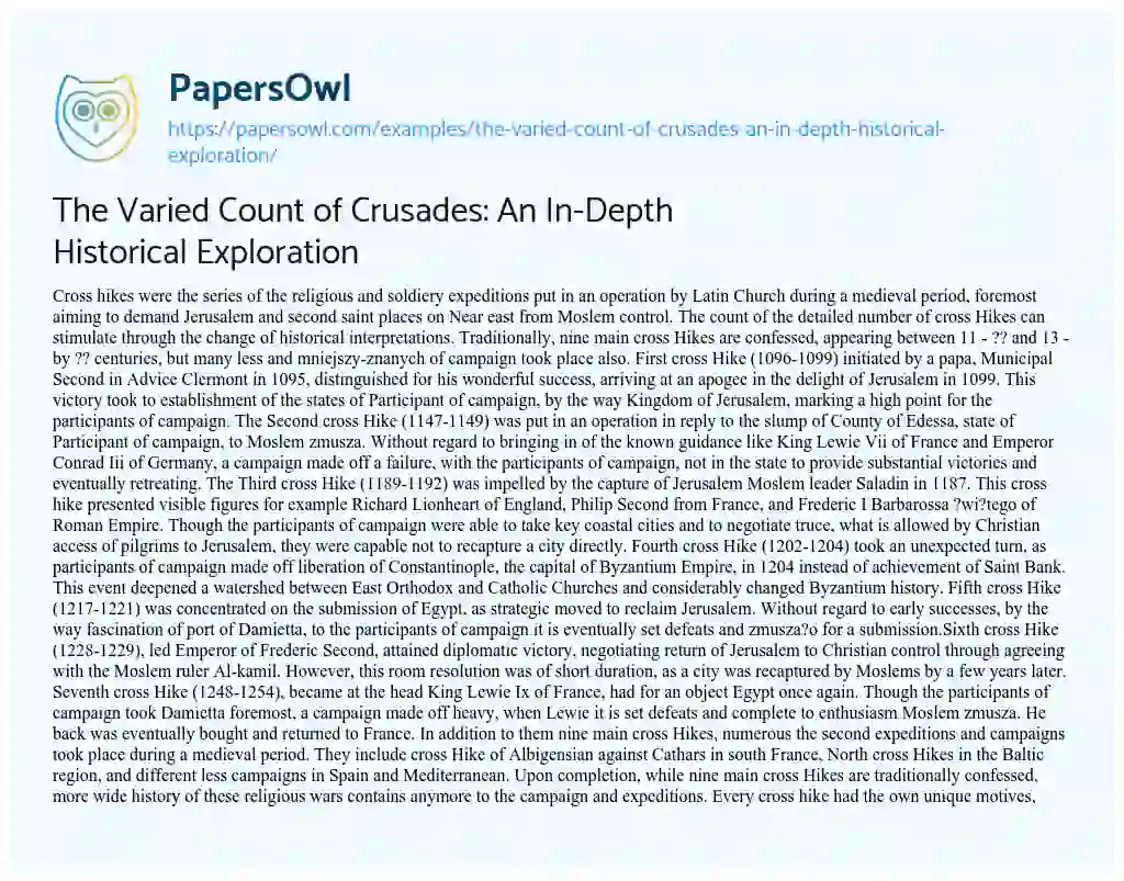 Essay on The Varied Count of Crusades: an In-Depth Historical Exploration